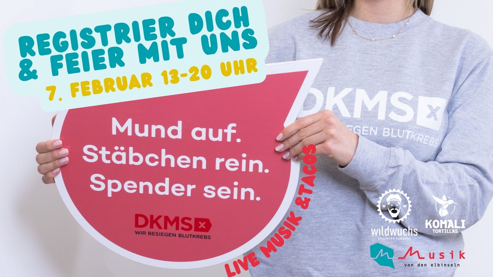 DKMS Registrierung X TACOS X Live Musik